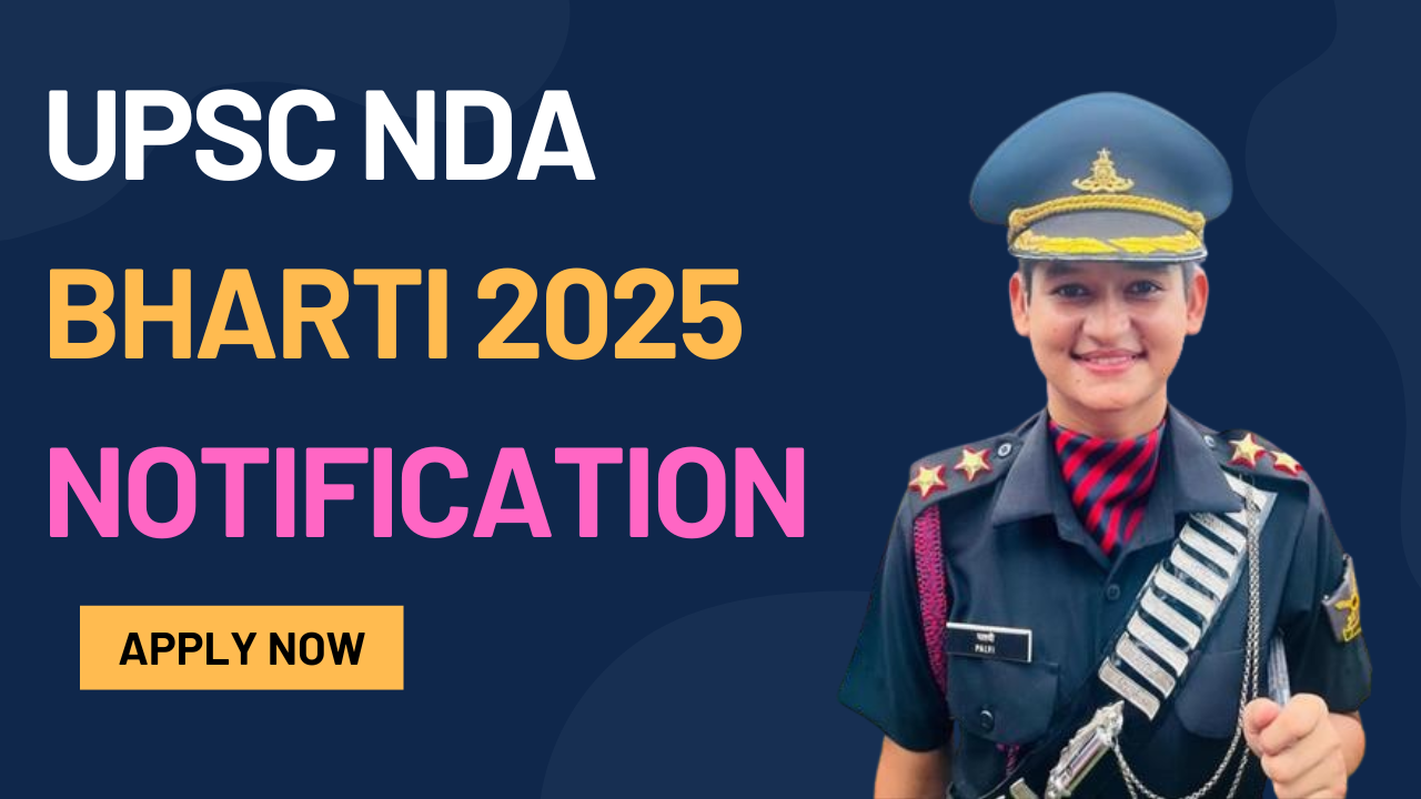 UPSC NDA Bharti 2025